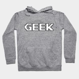 Geek Pixel Font Hoodie
